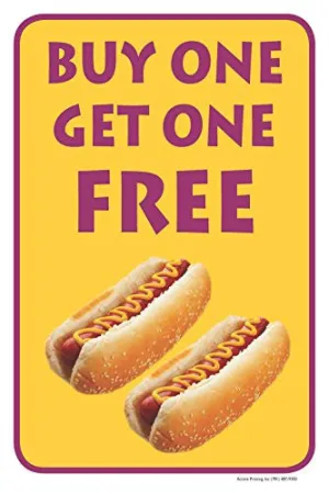 Buy One Get One Free Hot Dogs 12" X 18" Retail Convenience Store Counter Sign