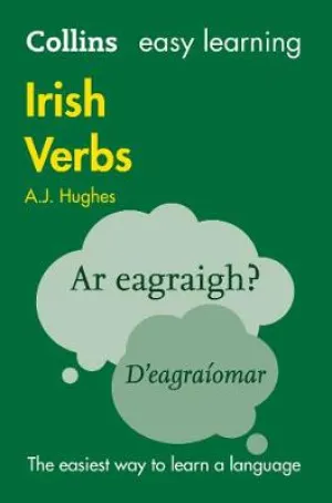 Dr. A. J. Hughes: Easy Learning Irish Verbs: Trusted support for learning (Collins Easy Learning) [2017] paperback